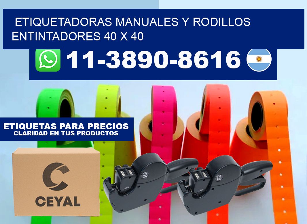 Etiquetadoras manuales y rodillos entintadores 40 x 40