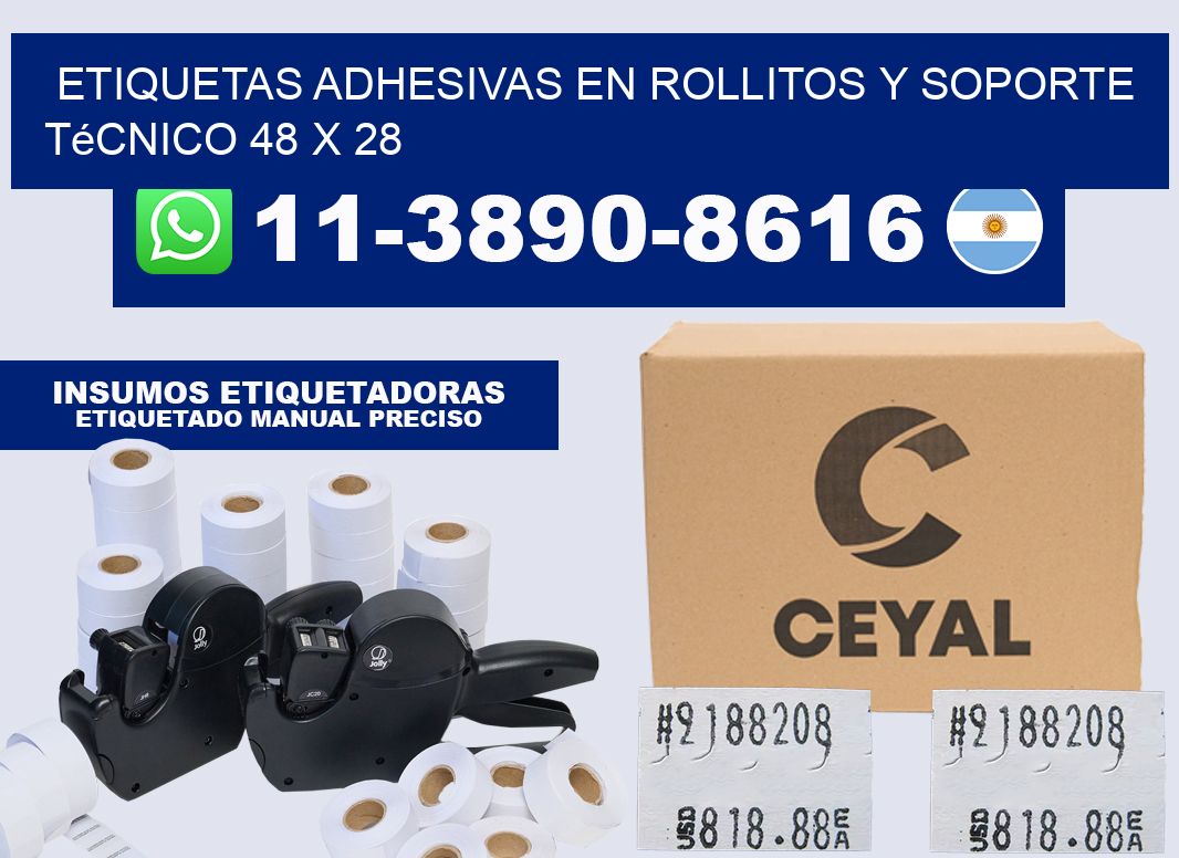 Etiquetas adhesivas en rollitos y soporte técnico 48 x 28