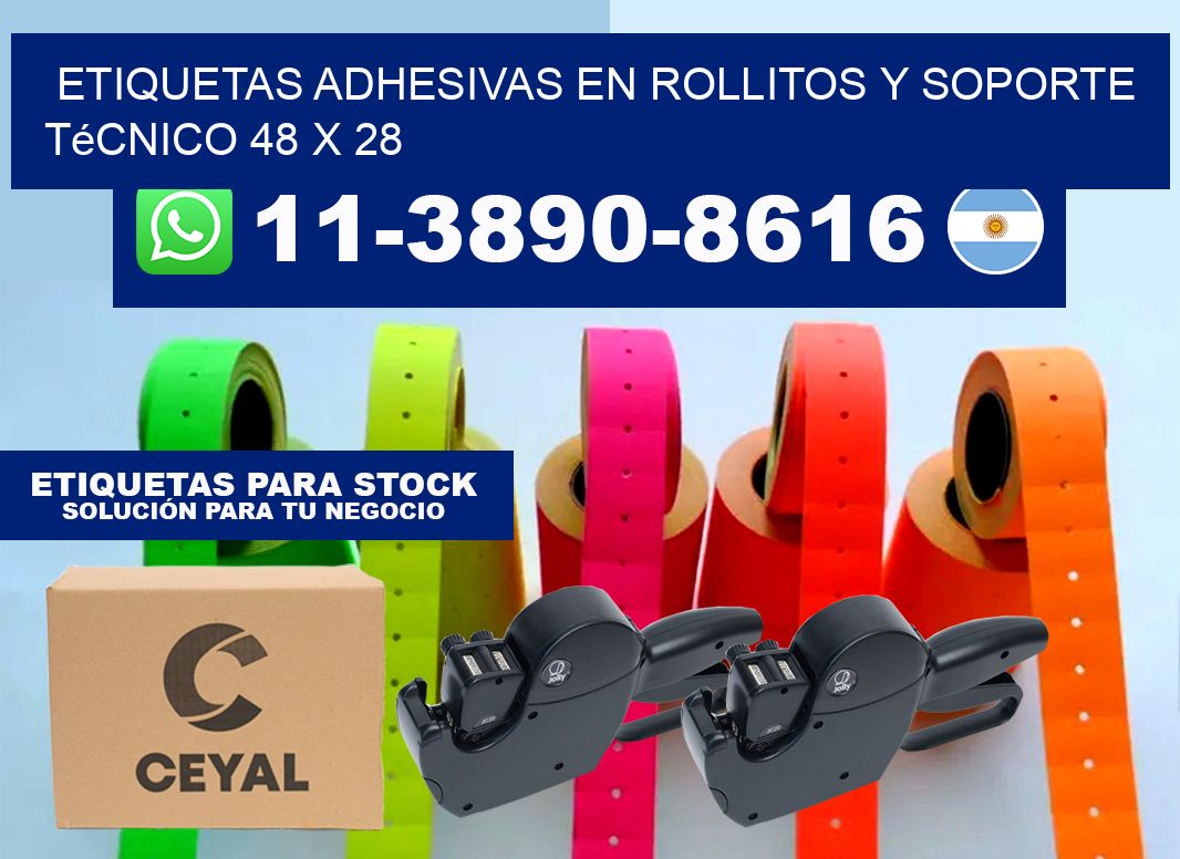 Etiquetas adhesivas en rollitos y soporte técnico 48 x 28
