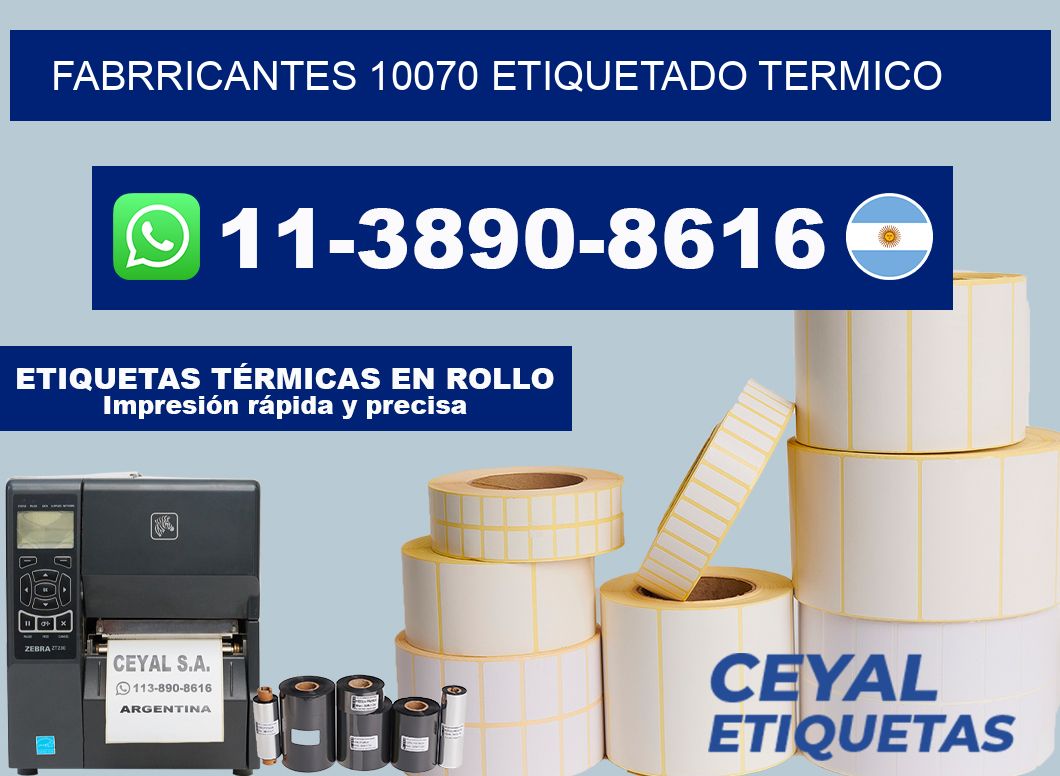 FABRRICANTES 10070 ETIQUETADO TERMICO
