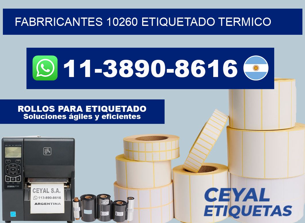FABRRICANTES 10260 ETIQUETADO TERMICO