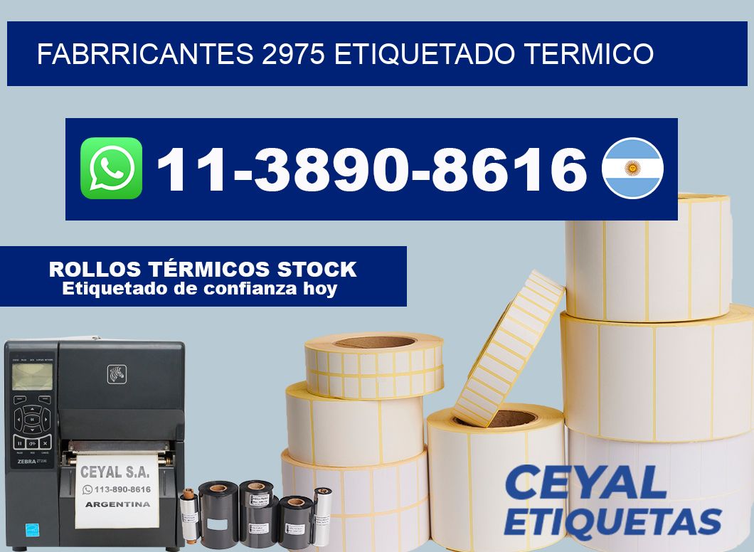 FABRRICANTES 2975 ETIQUETADO TERMICO