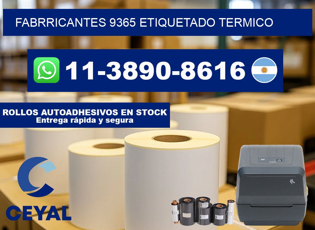 FABRRICANTES 9365 ETIQUETADO TERMICO
