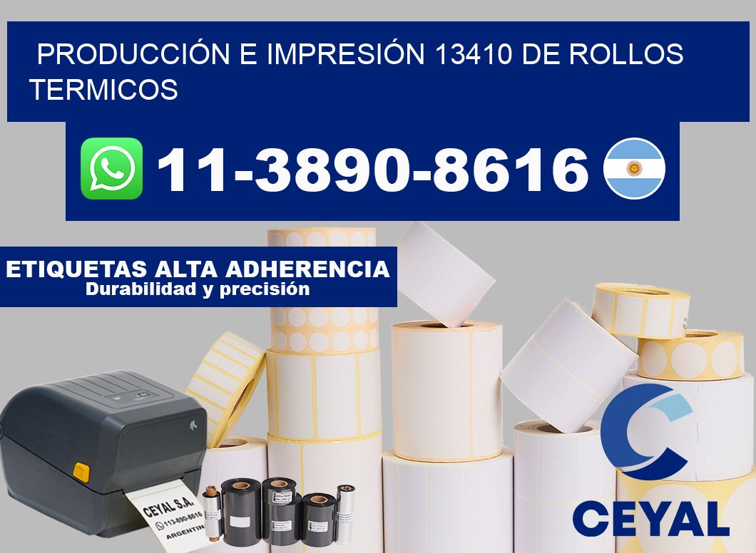 PRODUCCIÓN E IMPRESIÓN 13410 DE ROLLOS TERMICOS