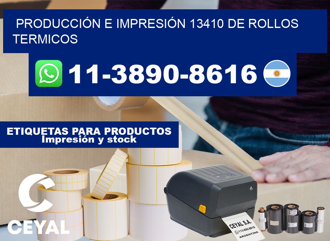 PRODUCCIÓN E IMPRESIÓN 13410 DE ROLLOS TERMICOS