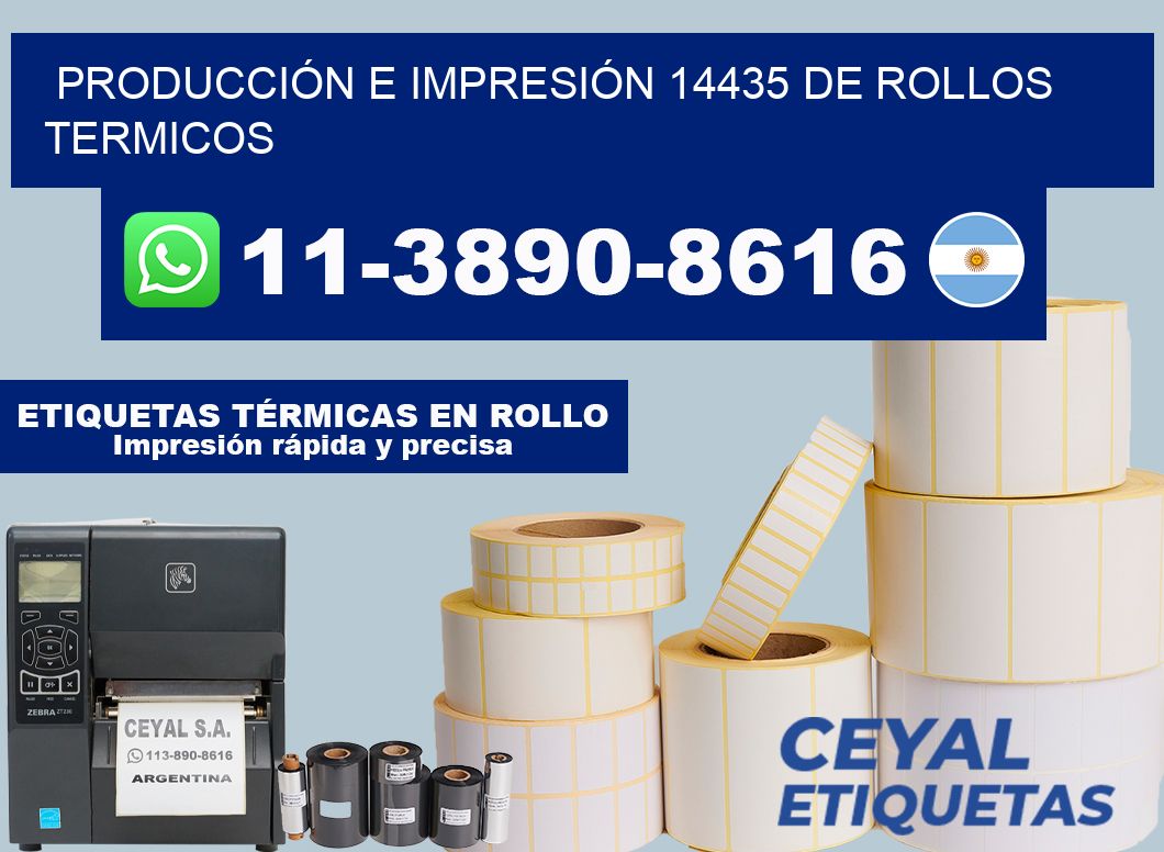 PRODUCCIÓN E IMPRESIÓN 14435 DE ROLLOS TERMICOS