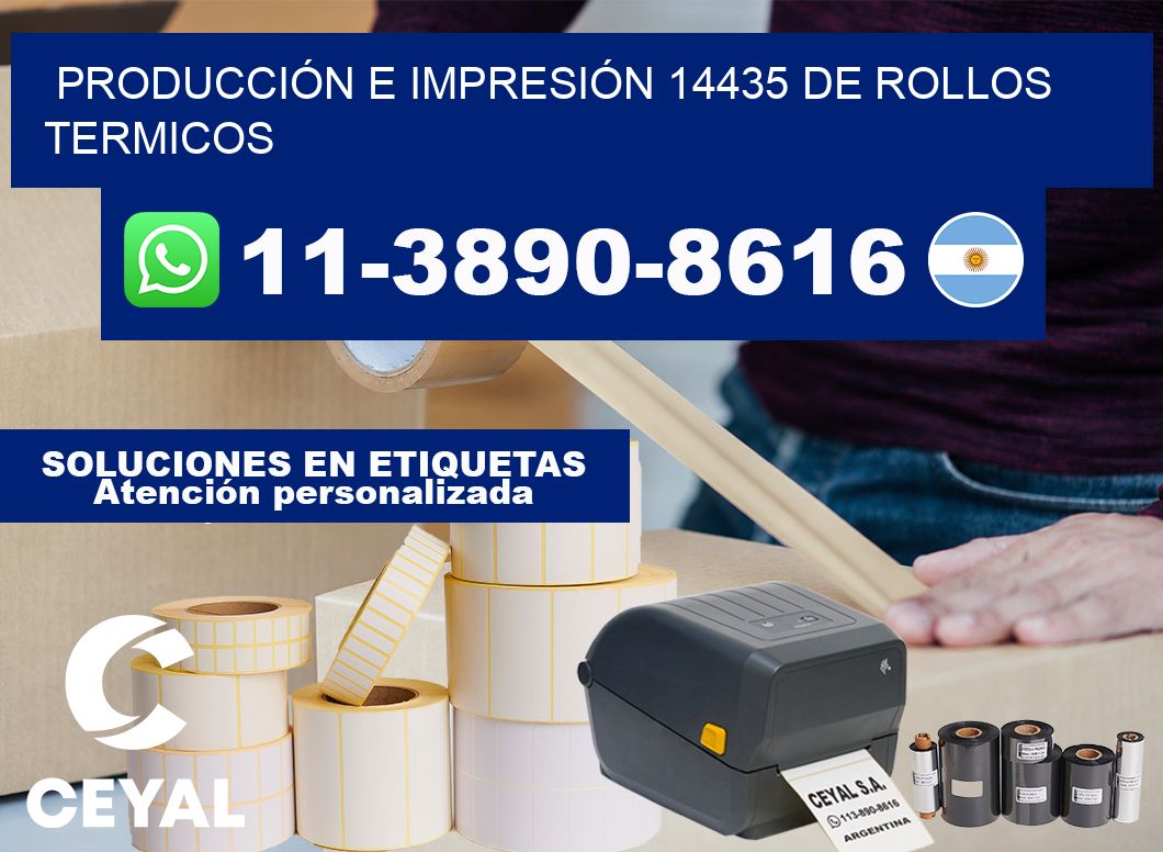 PRODUCCIÓN E IMPRESIÓN 14435 DE ROLLOS TERMICOS