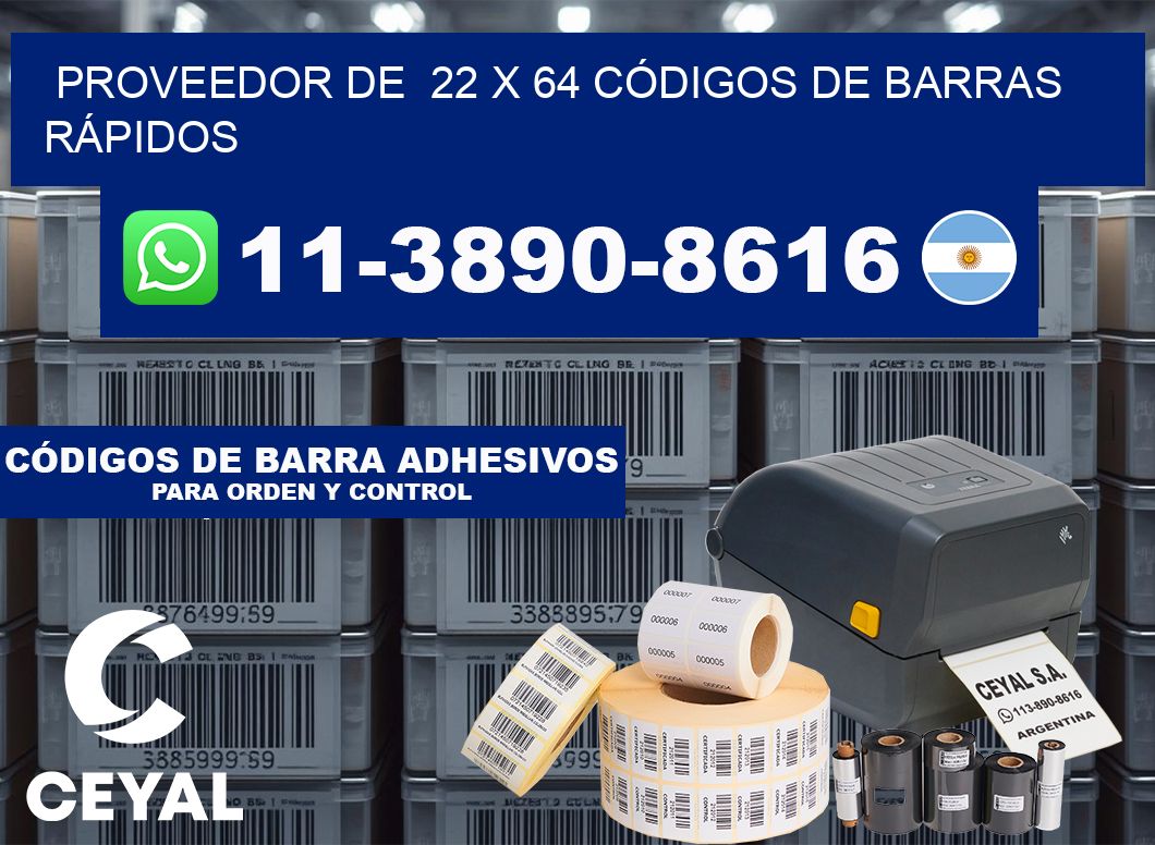 PROVEEDOR DE  22 x 64 CÓDIGOS DE BARRAS RÁPIDOS