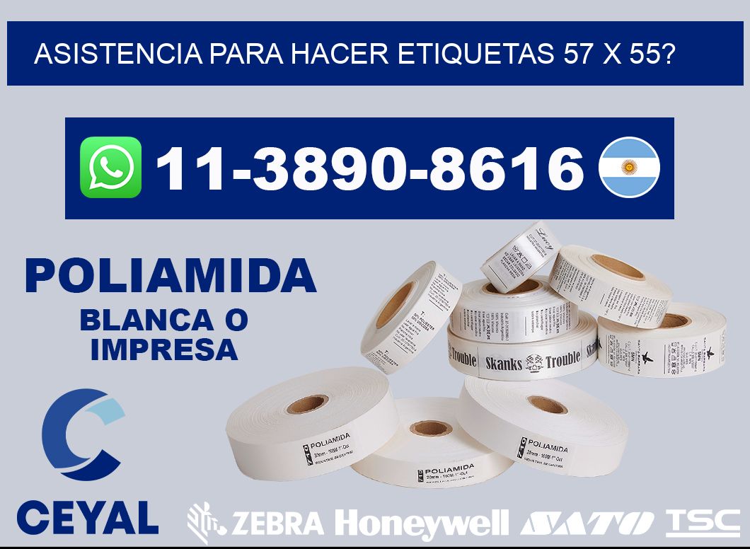 asistencia para hacer etiquetas 57 x 55?
