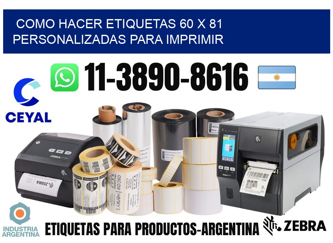como hacer etiquetas 60 x 81 personalizadas para imprimir