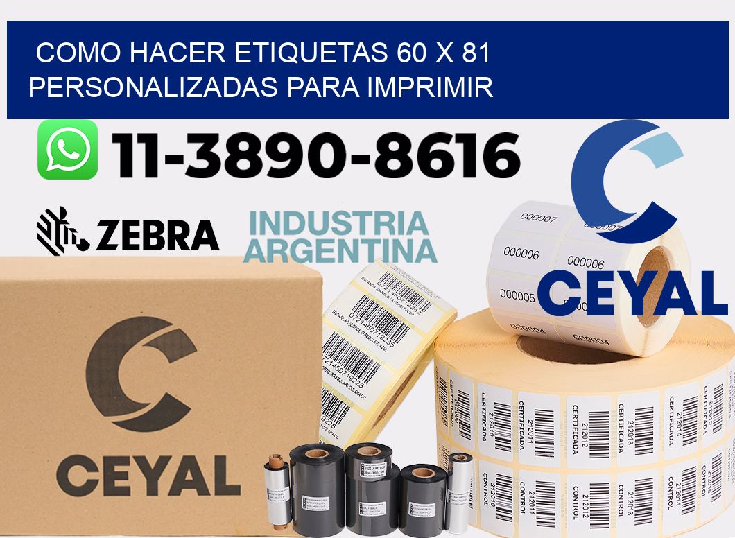 como hacer etiquetas 60 x 81 personalizadas para imprimir