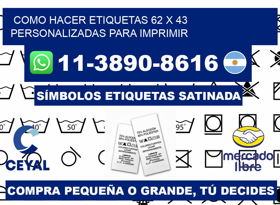como hacer etiquetas 62 x 43 personalizadas para imprimir