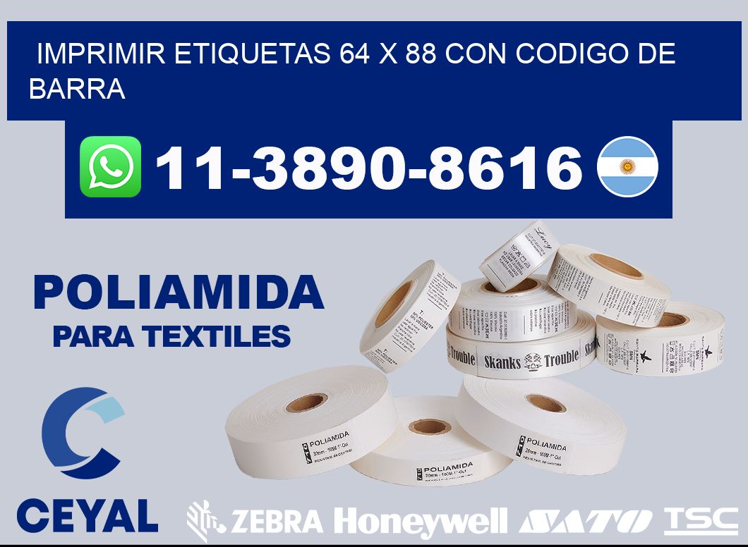 imprimir etiquetas 64 x 88 con codigo de barra