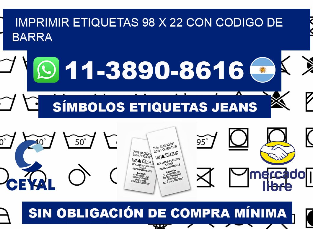 imprimir etiquetas 98 x 22 con codigo de barra