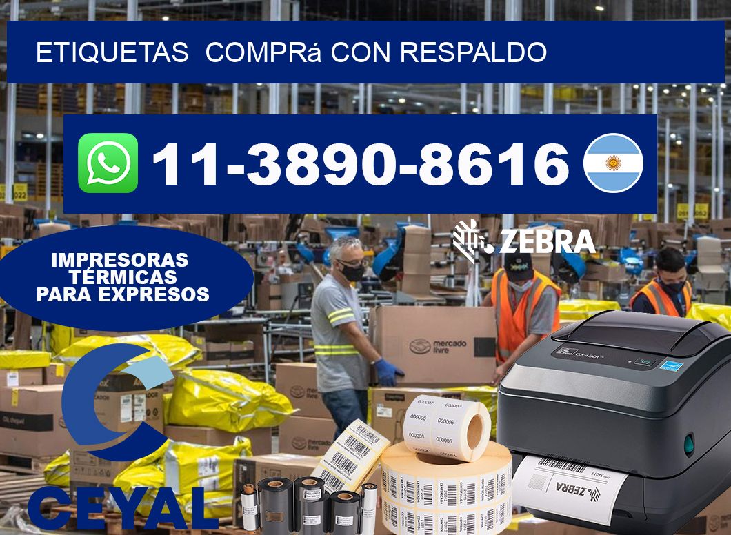 ETIQUETAS  Comprá con respaldo