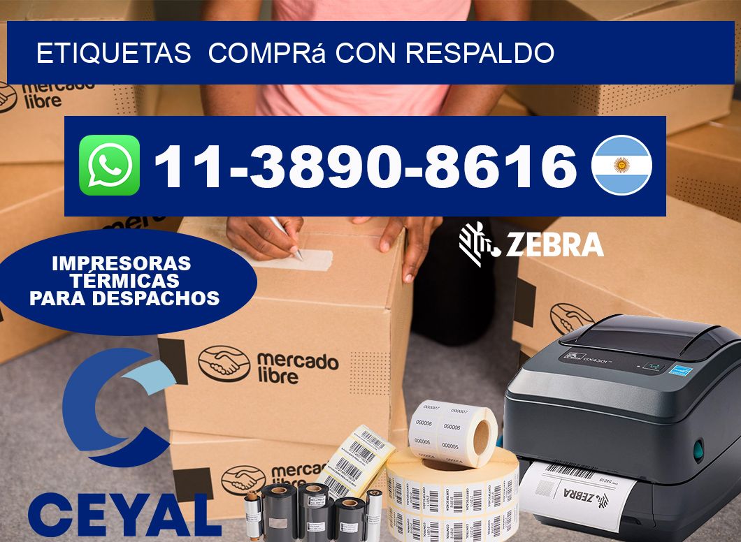 ETIQUETAS  Comprá con respaldo