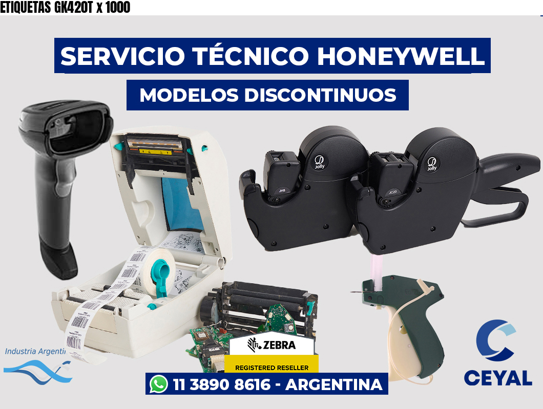 ETIQUETAS GK420T x 1000