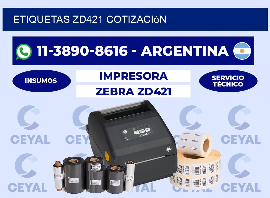 ETIQUETAS ZD421 cotización