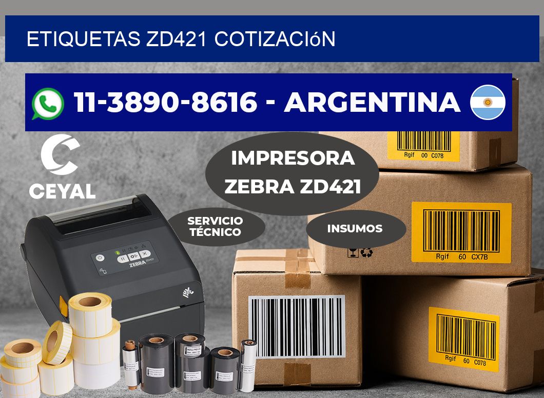 ETIQUETAS ZD421 cotización