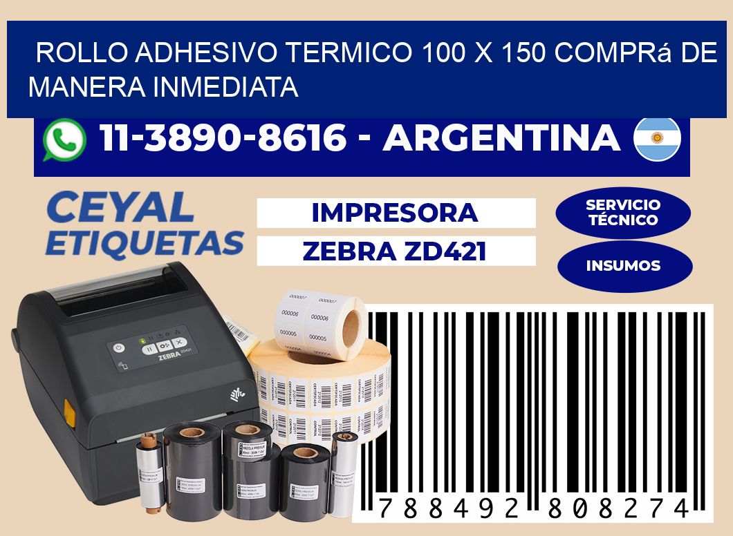 ROLLO ADHESIVO TERMICO 100 X 150 Comprá de manera inmediata