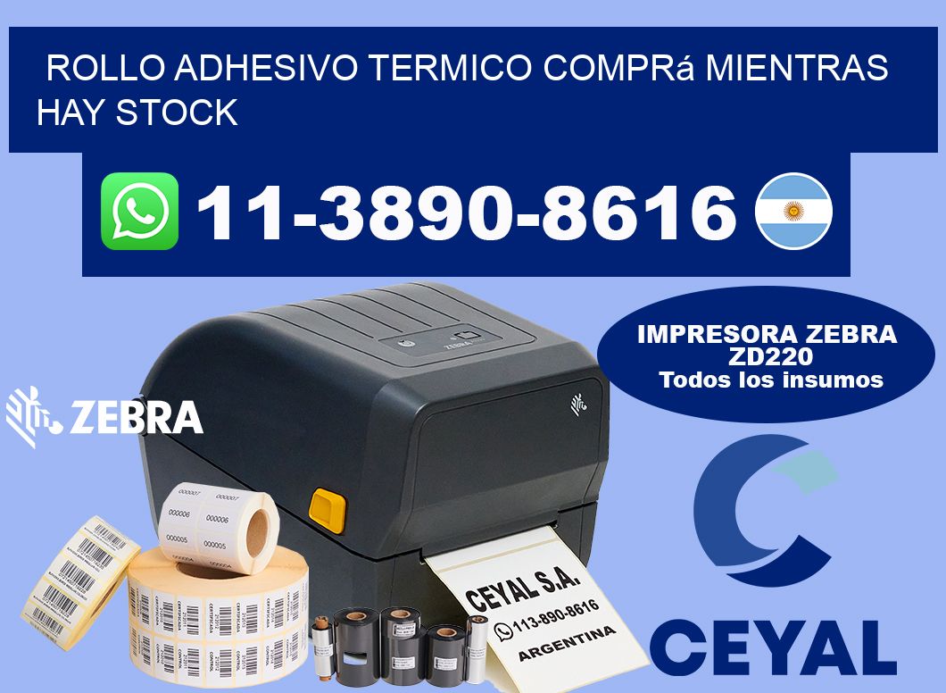 ROLLO ADHESIVO TERMICO Comprá mientras hay stock