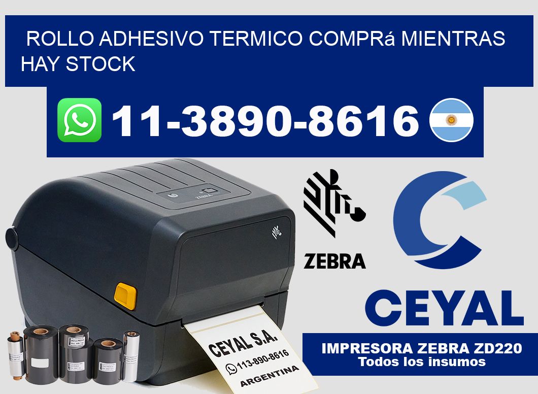ROLLO ADHESIVO TERMICO Comprá mientras hay stock