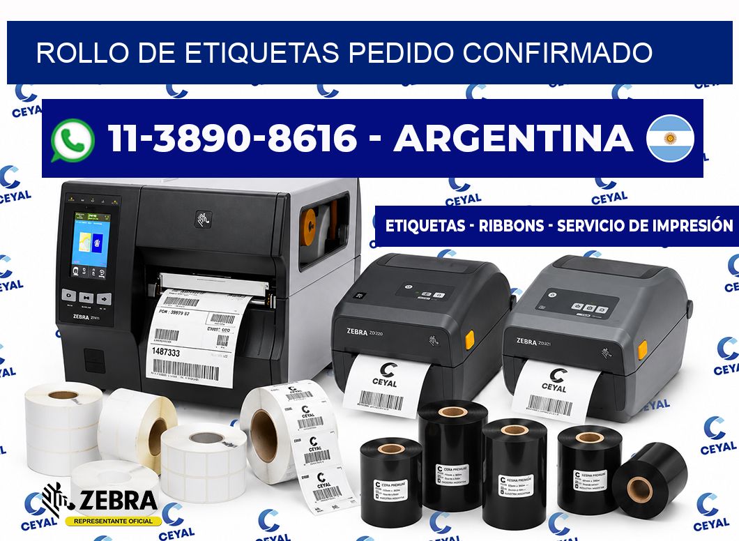 ROLLO DE ETIQUETAS Pedido confirmado