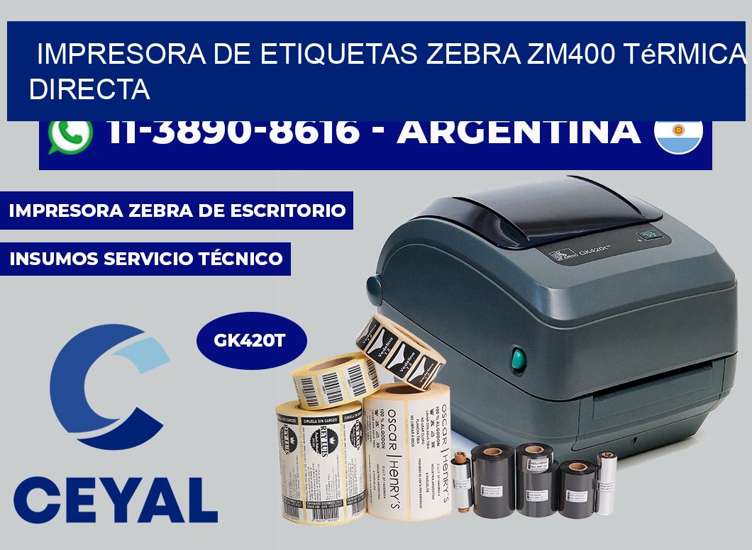 impresora de etiquetas zebra zm400 térmica directa
