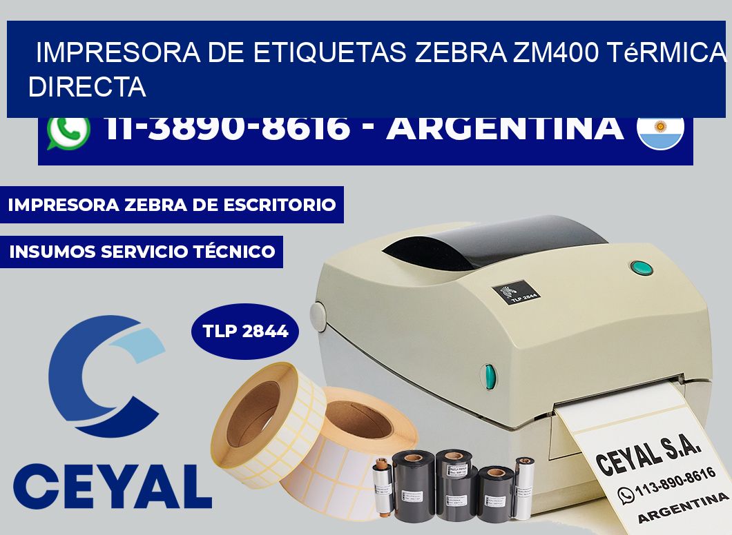 impresora de etiquetas zebra zm400 térmica directa