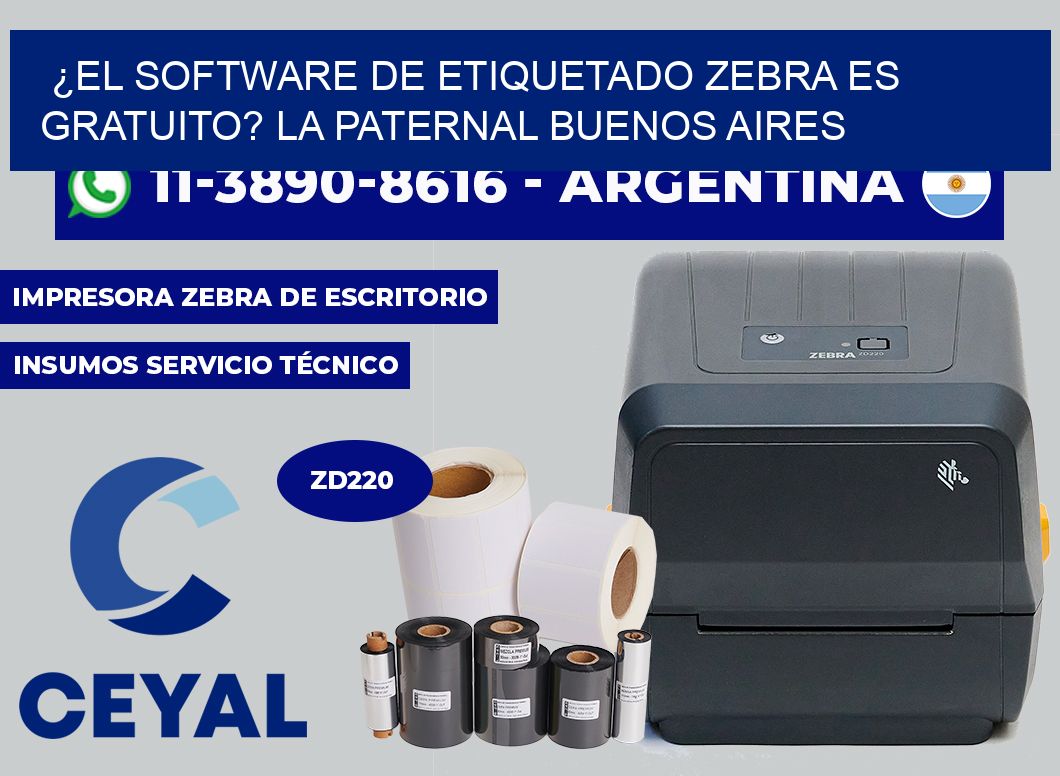 ¿El software de etiquetado Zebra es gratuito? La Paternal Buenos Aires