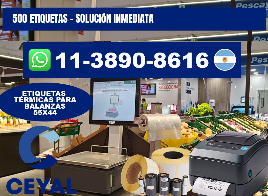 500 ETIQUETAS - Solución inmediata