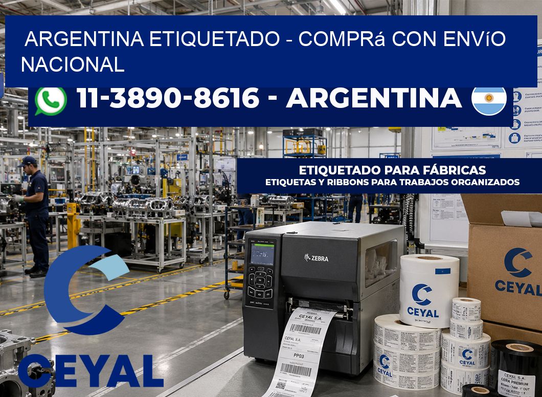 ARGENTINA ETIQUETADO – Comprá con envío nacional