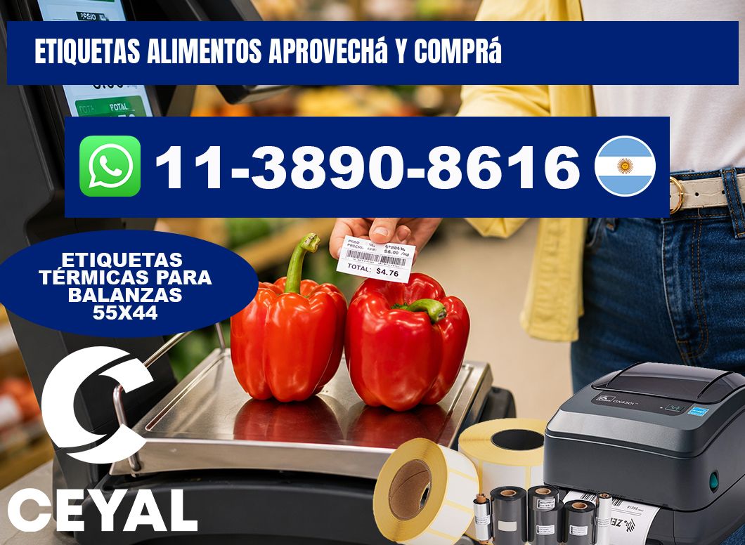 ETIQUETAS ALIMENTOS Aprovechá y comprá