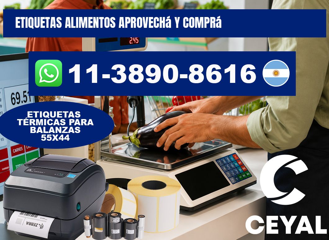 ETIQUETAS ALIMENTOS Aprovechá y comprá