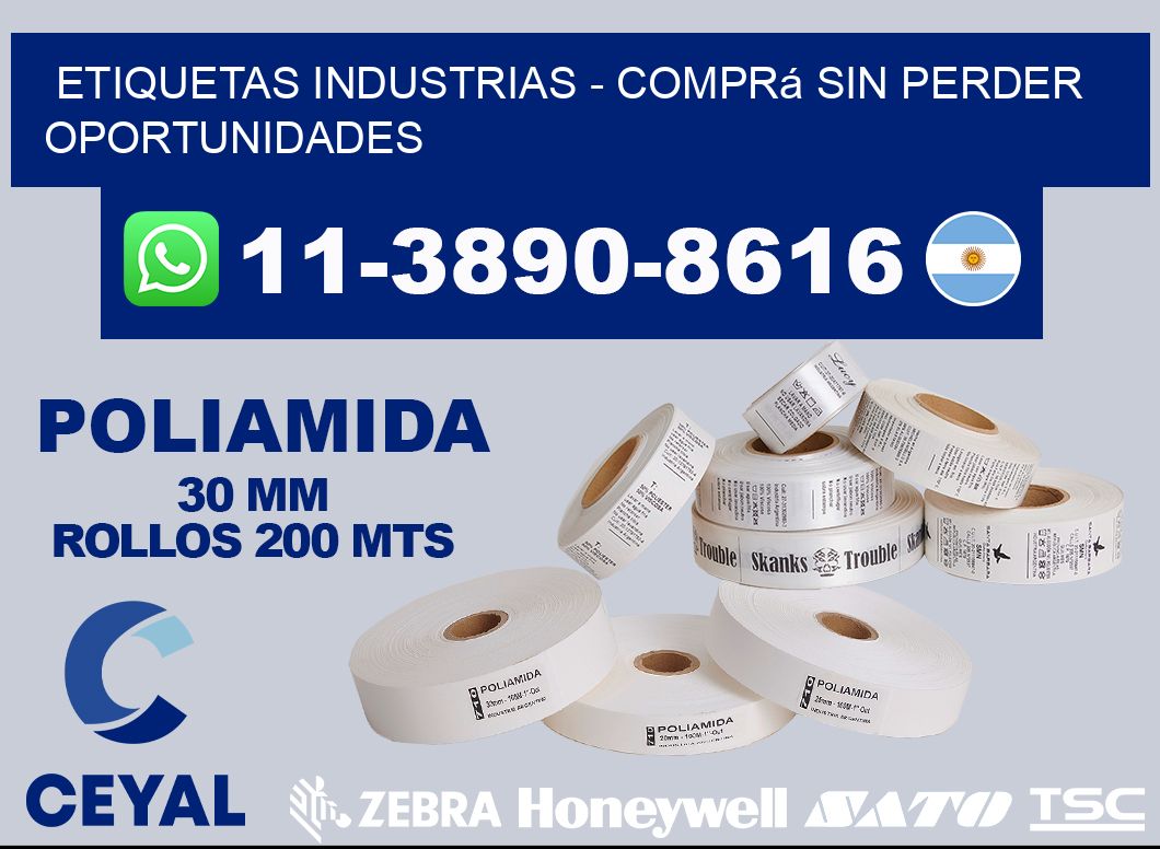 ETIQUETAS INDUSTRIAS - Comprá sin perder oportunidades