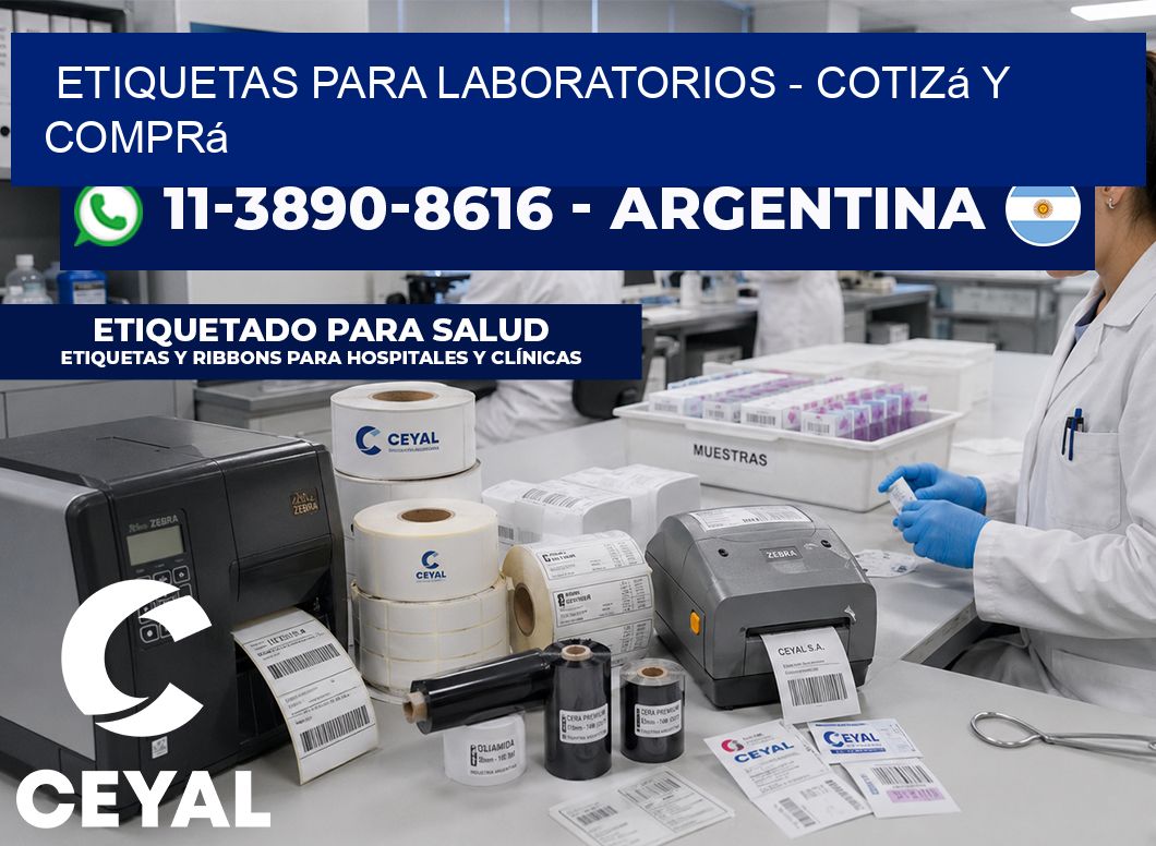 ETIQUETAS PARA LABORATORIOS - Cotizá y comprá