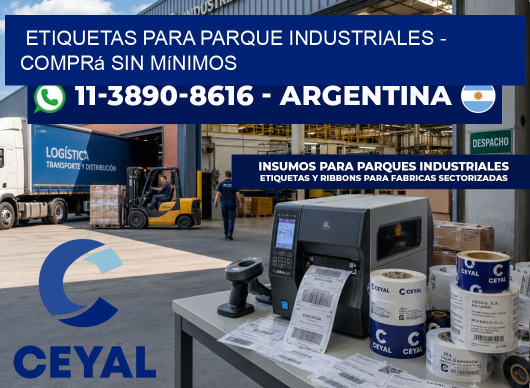 ETIQUETAS PARA PARQUE INDUSTRIALES - Comprá sin mínimos