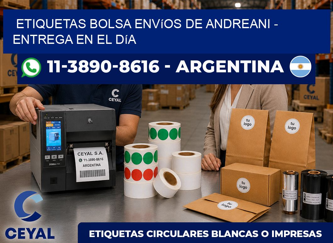 Etiquetas Bolsa envíos de Andreani – Entrega en el día