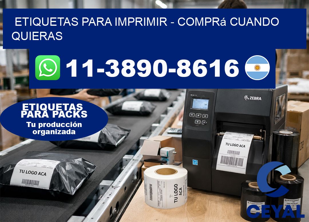 ETIQUETAS PARA IMPRIMIR - Comprá cuando quieras