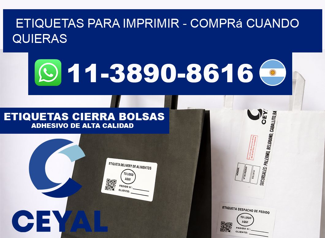 ETIQUETAS PARA IMPRIMIR - Comprá cuando quieras