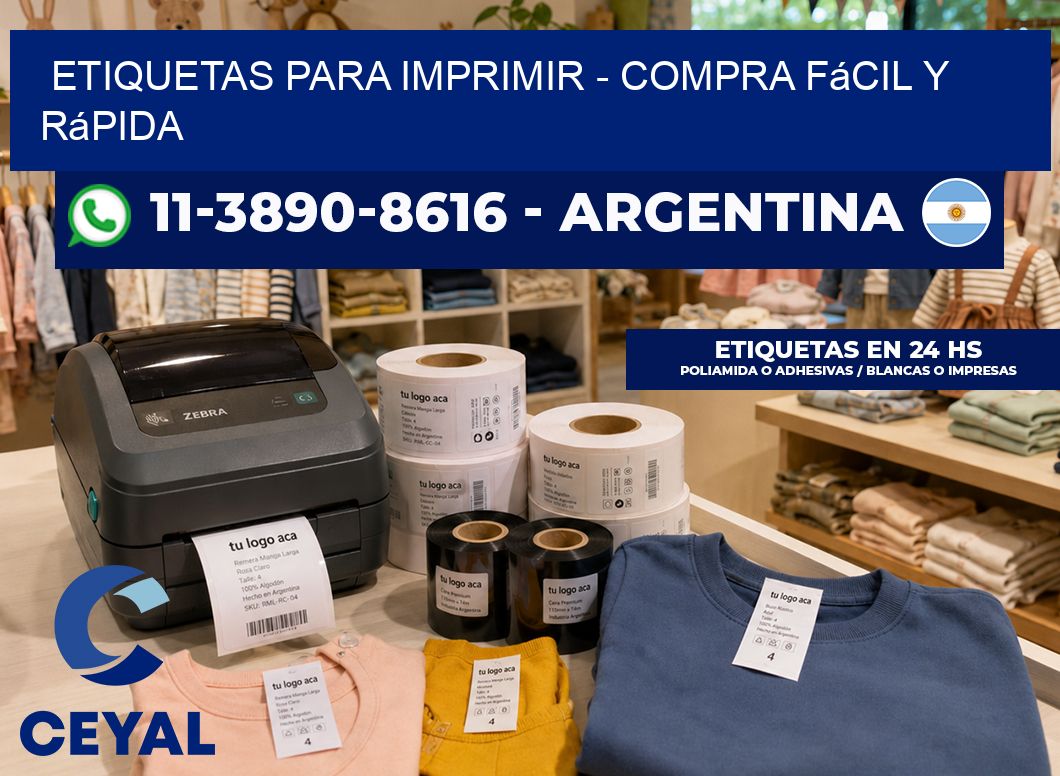 ETIQUETAS PARA IMPRIMIR - Compra fácil y rápida