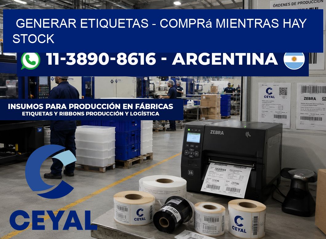 GENERAR ETIQUETAS – Comprá mientras hay stock
