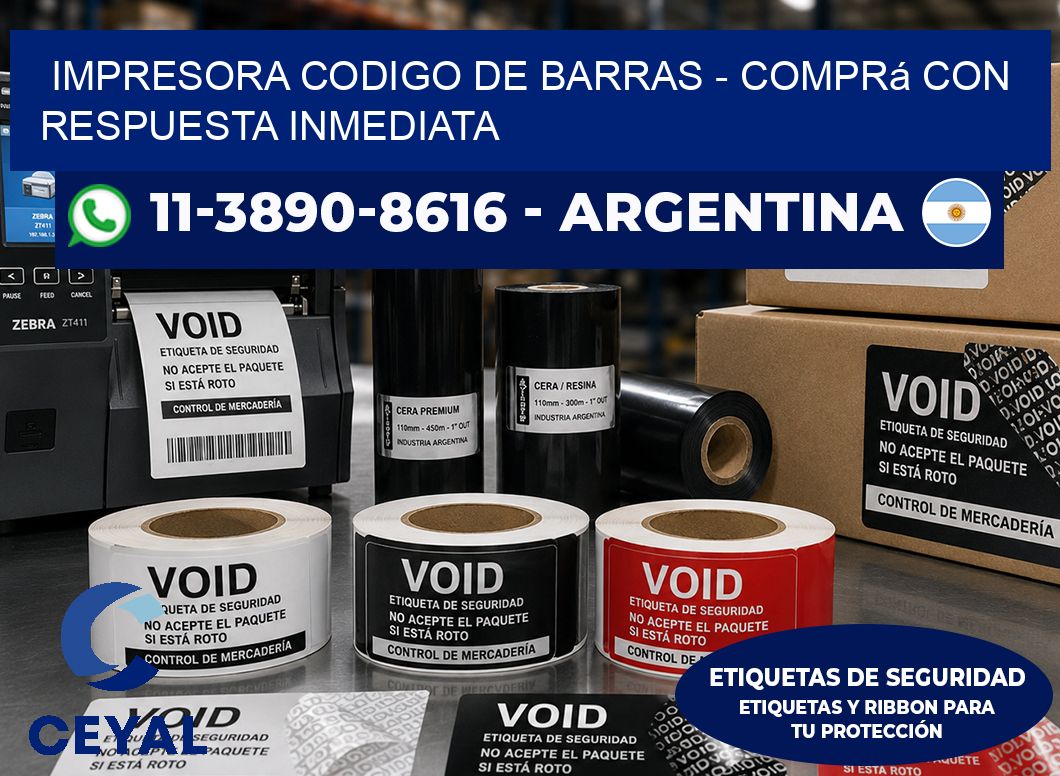 IMPRESORA CODIGO DE BARRAS - Comprá con respuesta inmediata