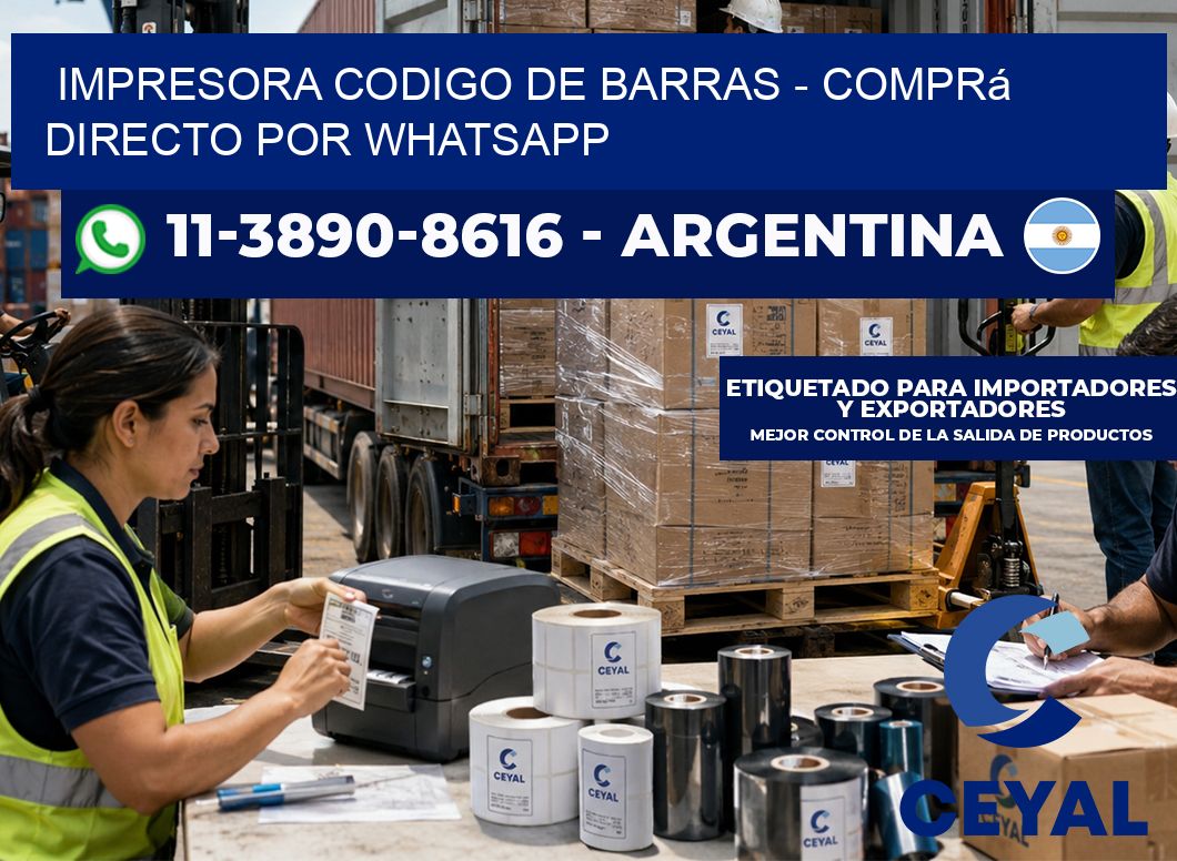 IMPRESORA CODIGO DE BARRAS – Comprá directo por WhatsApp