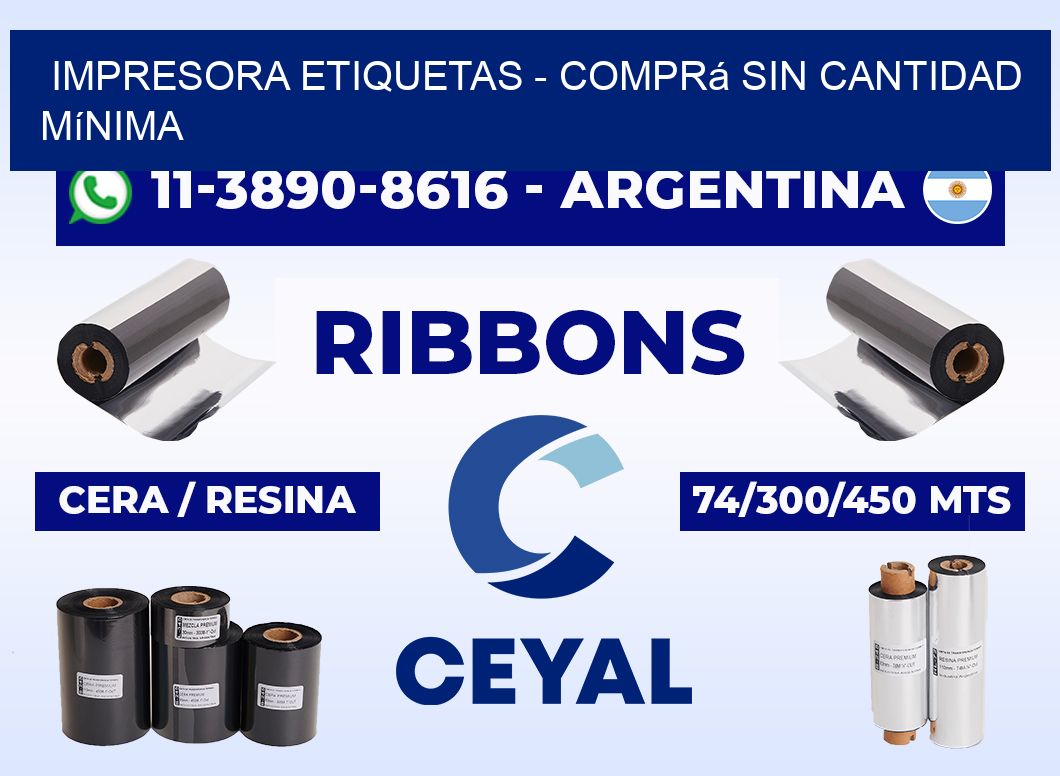 IMPRESORA ETIQUETAS - Comprá sin cantidad mínima