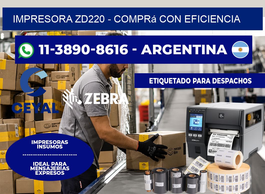 IMPRESORA ZD220 – Comprá con eficiencia