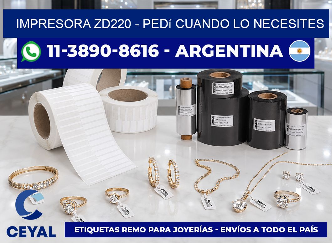 IMPRESORA ZD220 - Pedí cuando lo necesites