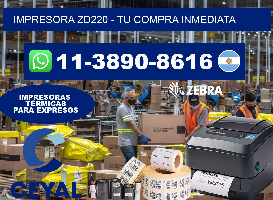 IMPRESORA ZD220 - Tu compra inmediata