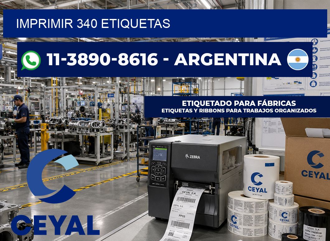 IMPRIMIR 340 ETIQUETAS