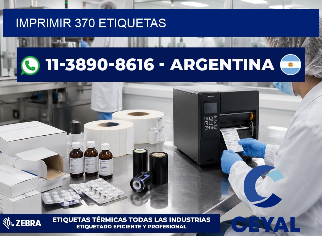 IMPRIMIR 370 ETIQUETAS